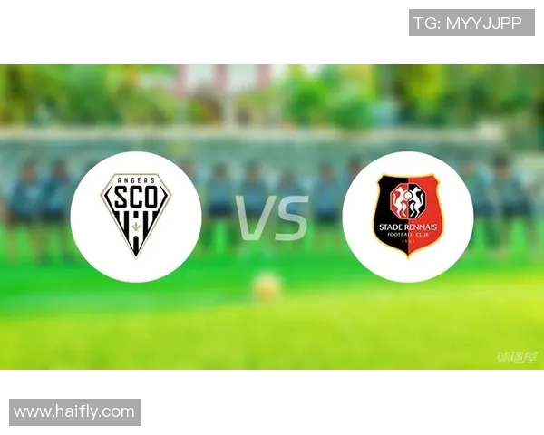 法甲精彩对决昂热主场迎战雷恩球队状态与战术分析 法甲精彩对决昂热主场迎战雷恩球队状态与战术分析